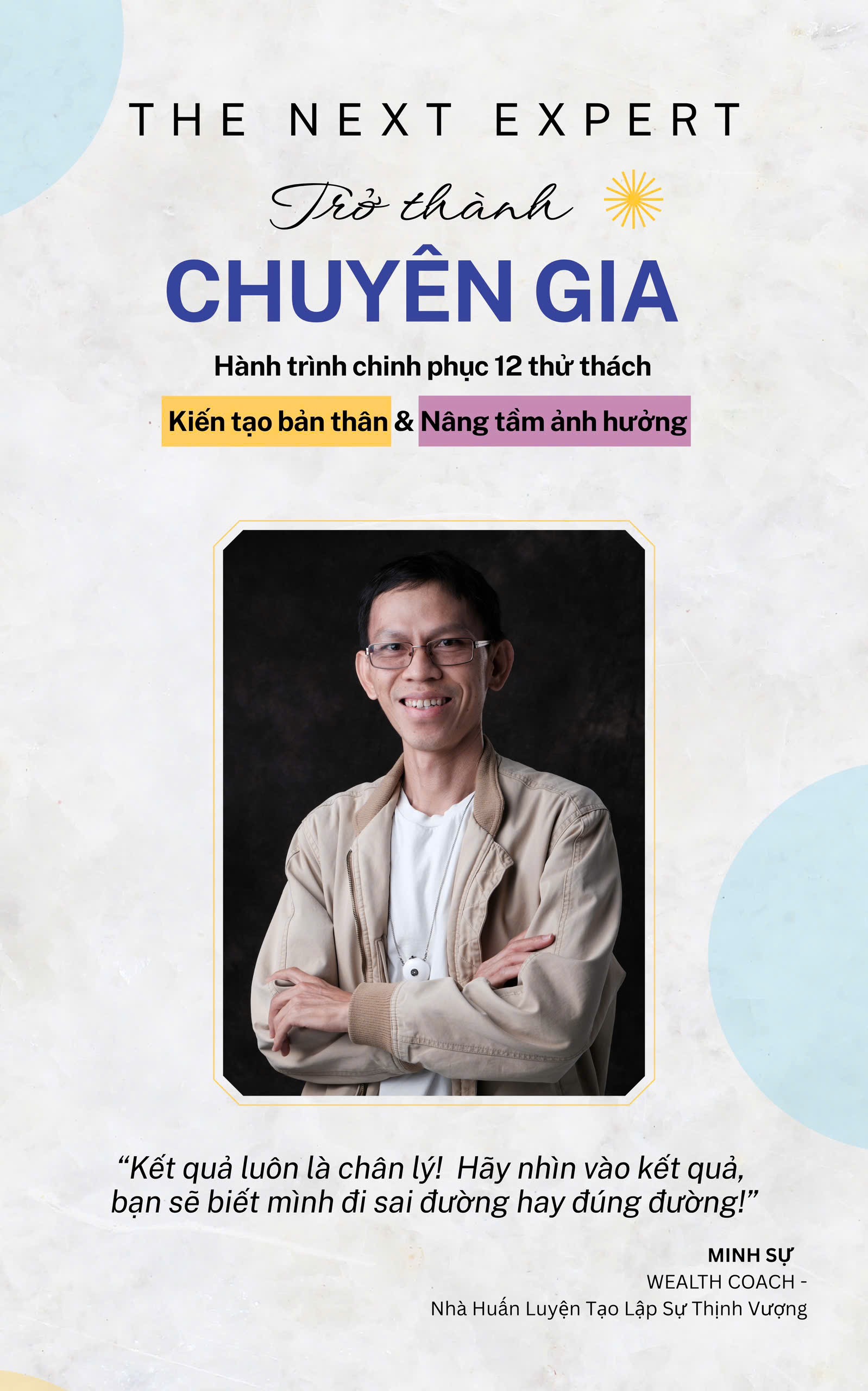 Huỳnh Minh Sự trong dự án sách Trở Thành Chuyên Gia – The Next Expert